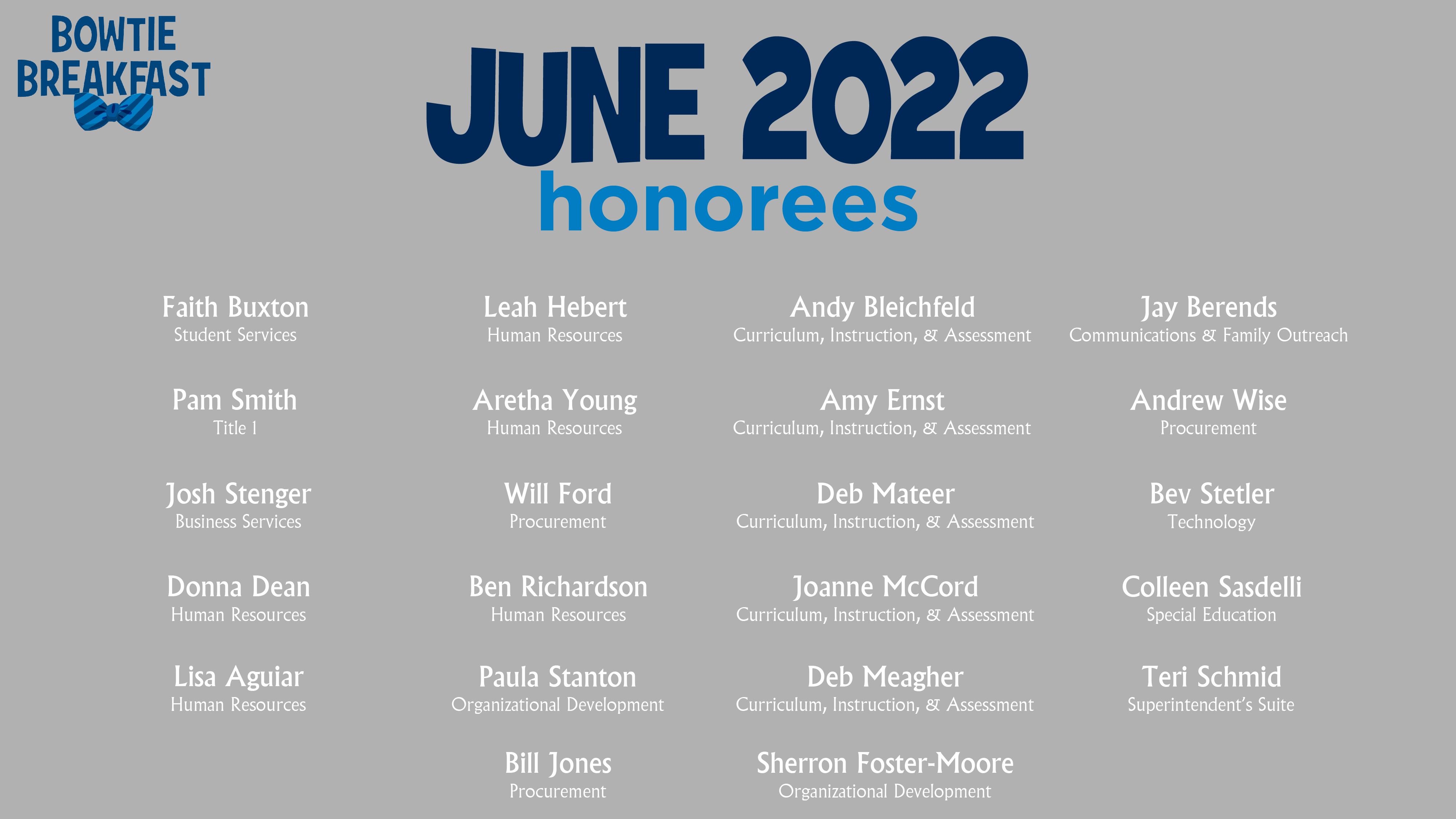 HCPS Bowtie Breakfast Honorees - June 2022