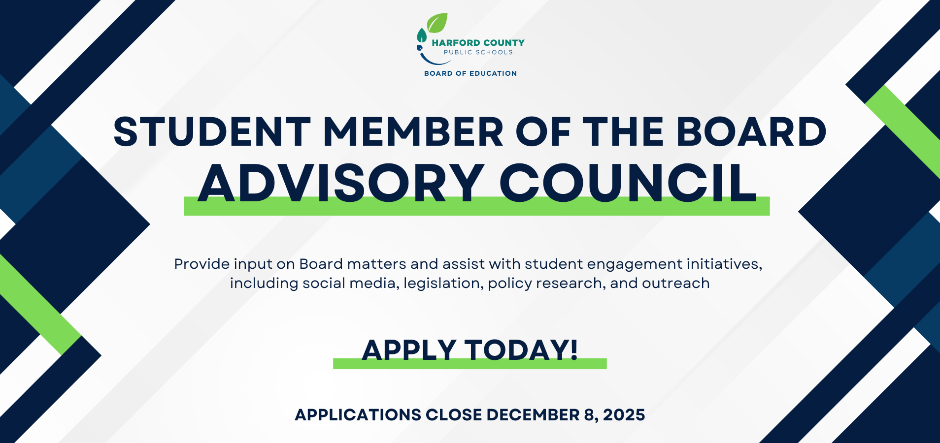 Student Member of the Board Advisory Council Applications Open Now Through December 8, 2025