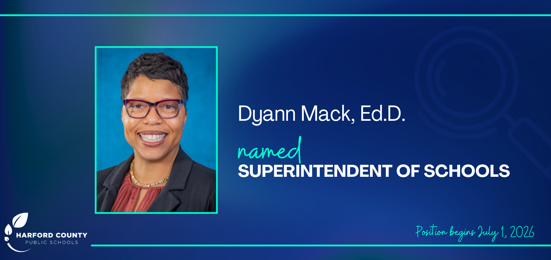 Dyann Mack Named Superintendent of Schools. Position begins July 1, 2026.