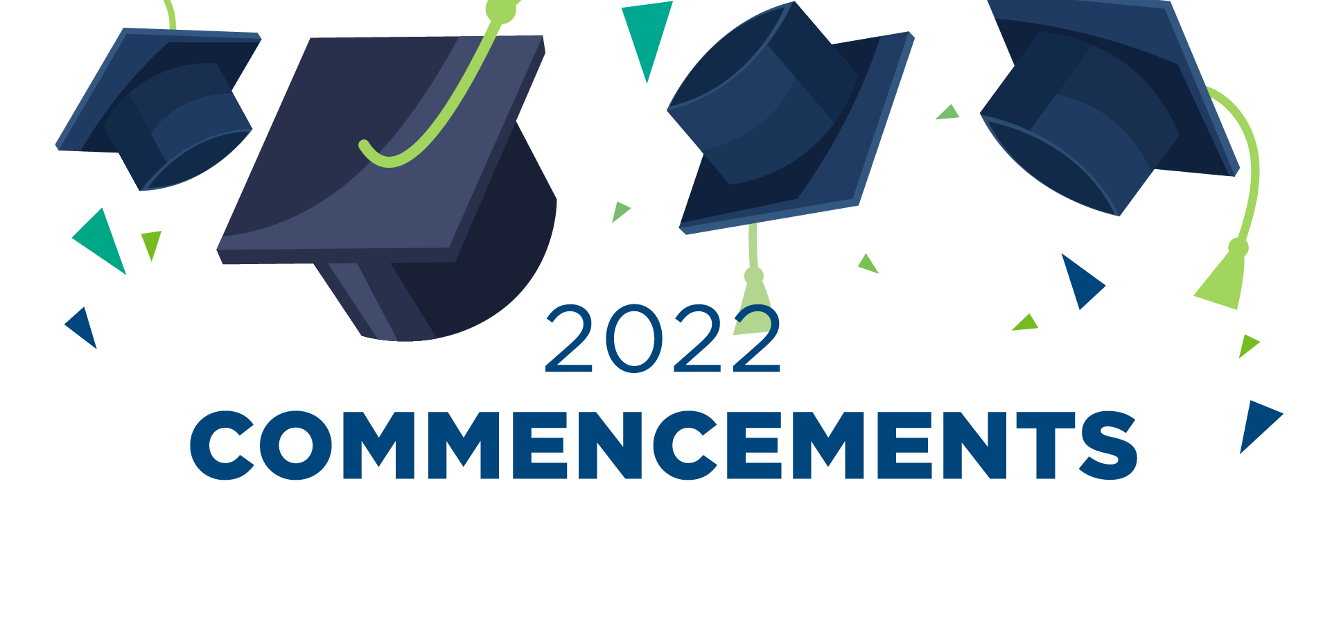 2022 Commencement Schedule