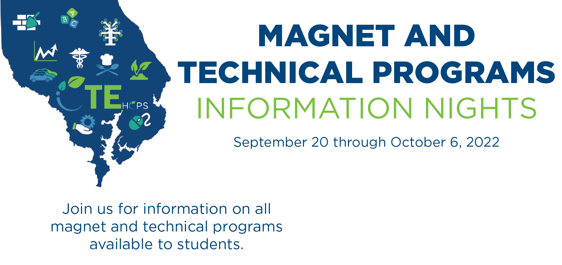 Magnet and Technical Programs Information Nights