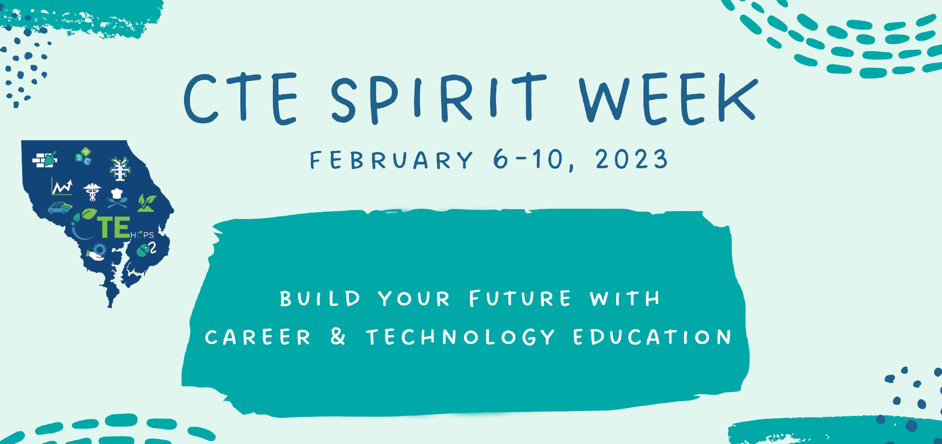 Career and Technology Education Spirit Week!