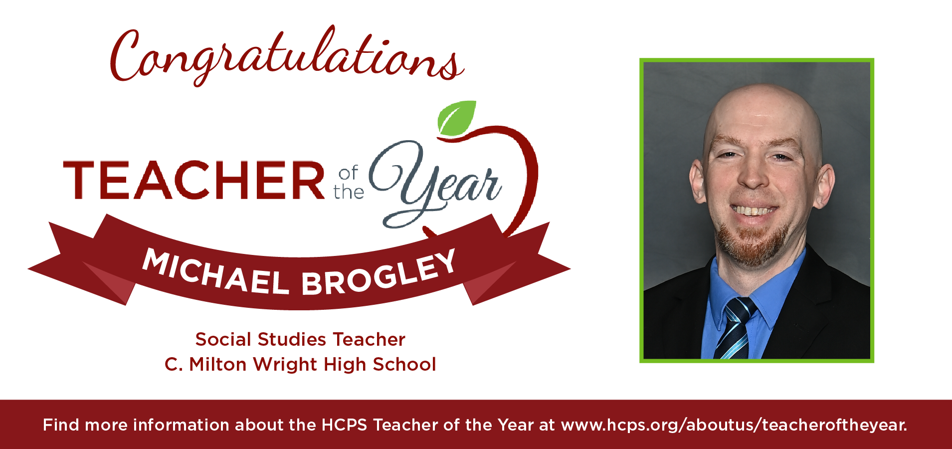 2023 HCPS Teacher of the Year Michael Brogley, Social Studies Teacher at C. Milton Wright High School