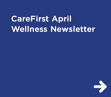 CareFirst Wellness Newsletter